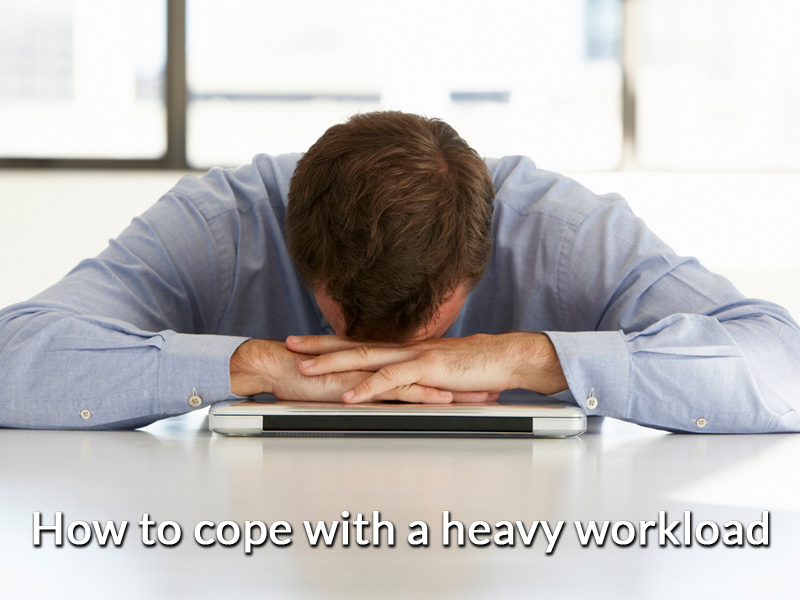 Dealing with a Heavy Workload | PrimeDissertations.com